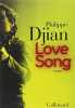 Love Song. Djian Philippe