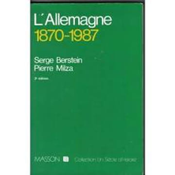 L'Allemagne 1870-1970. Berstein Serge