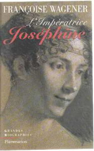 Impératrice Joséphine 1763-1814