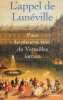 L'appel de Lunéville : Pour la résurrection du Versaille lorrain. Moulin François  Vagner Michel