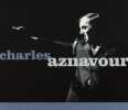 Ses Premiers Enregistrements. Charles Aznavour  Charles Aznavour