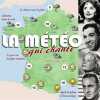 La Meteo Qui Chante. Multi-Interprètes  Multi-Interprètes