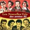 Les nouvelles voix des années 50. Multi-Interprètes  Multi-Interprètes