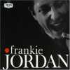 Collection 25 cm - Frankie Jordan - Edition remasterisée Digipack. Jordan Frankie