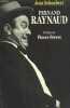 Fernand Raynaud. Jean Schoubert