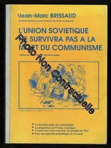 L'Union soviétique ne survivra pas à la mort du communisme