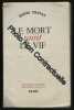 Le mort saisit le vif. lithographies originales de maurice lalau. 