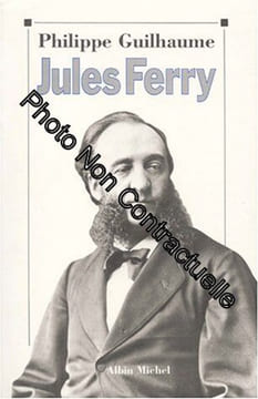 Jules Ferry. Guilhaume Philippe