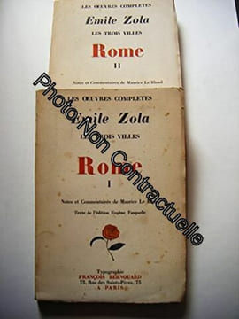 [Volume 12 Oeuvres complètes illustrées ] Edition ne Varietur : Les trois Villes Rome (Tomes 1 et 2). Zola Emile (1840-1902)