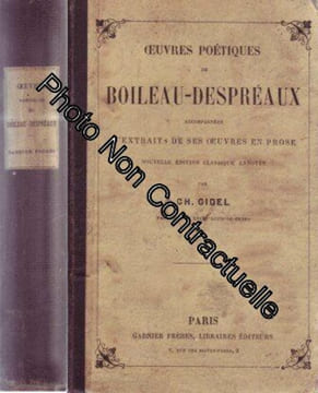 Oeuvres poétiques de Boileau-Despréaux - accompagnées d'extraits de ses oeuvres en prose. undefined