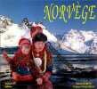 Norvège: Porte de l'Arctique. Bureau Patrick  Fouquereau Evelyne