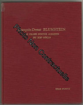 Francois donat blumstein un grand postier alsacien du xix eme siecle. Michel Dupouy