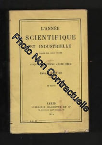 L'ANNEE SCIENTIFIQUE ET INDUSTRIELLE 1913 - 57è Année