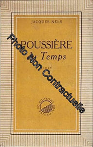 Jacques Nels. Poussière du temps