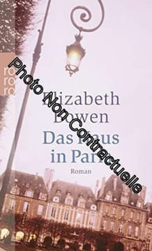 Das Haus in Paris. Bowen Elizabeth