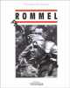 Rommel. Legrand Catherine  Collectif  Legrand Jacques