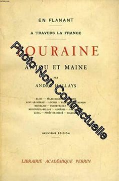 En flanant a travers la france touraine anjou et maine. HALLAYS ANDRE