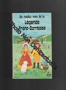 Au rendez-vous de la légende franc-comtoise