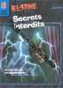 Secrets interdits. Stine R. L