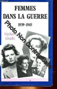 Femmes dans la guerre 1939-1945
