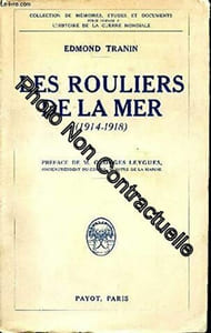 Les Rouliers de la mer (1914-1918)