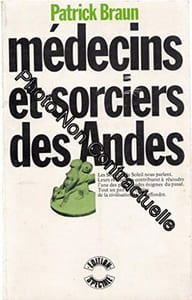 Médecins et sorciers des Andes