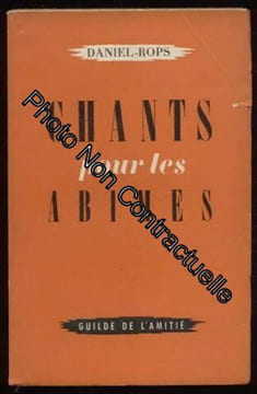 Chants pour les abîmes. ROPS Daniel