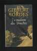la maison des houches. BORDES GILBERT