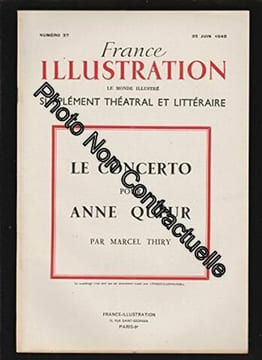 France Illustration le monde illustré supplément Théatral et Littéraire N° 37 du 25 juin 1949 - Le concerto pour Anne Queur par Marcel Thiry. Marcel ...