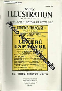 France illustration supplément théâtral et littéraire n° 146 : Le curé espagnol comédie adaptée par Roger-Ferdinand d'après Fletcher et Massinger. Créée à la comédie française mise en scène de Jean Meyer. 1er trimestre 1954. (Théâtre Périodiques Periodicals)