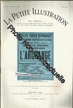 La Petite illustration théâtrale N° 141 : L'archange pièce de Maurice Rostand. (La couverture porte par erreur le numéro 142). Créée en 1925 au ...