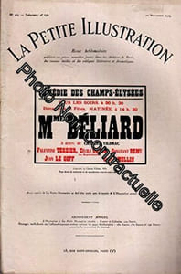 La petite illustration théâtrale N° 152 : Mme Béliard. 3 actes. 1925. Broché. 26 pages. (Théâtre Périodique)