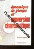 Dynamique de groupe et conversion charismatique. Lepesant Bertrand