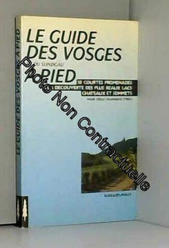 Le Guide des Vosges à pied. Halbwachs-Strich Marie-Cécile
