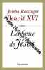 L'Enfance de J&eacute;sus. Beno&icirc;t XVI