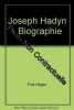 Joseph Hadyn - Biographie. Fritz H&ouml;gler