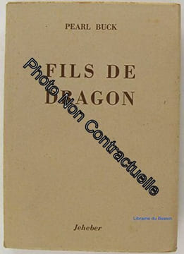 fils de dragon. BUCK Pearl S