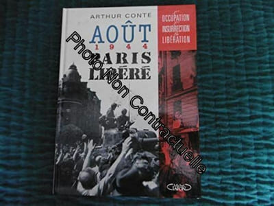 Août 1944 - Paris libéré