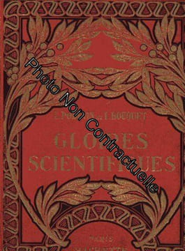 Louis Podevin et Louis Bouquet. Gloires scientifiques. Illustrations de A. Galland. PODEVIN LOUIS / BOUQUET LOUIS