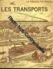 LA FRANCE AU TRAVAIL. LES TRANSPORTS. ALBUM GEOGRAPHIQUE. A. FRAYSSE (PRESENTE PAR)
