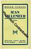 Jean Villemeur - Roman 68è mille. VERCEL Roger
