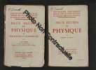 Deux Heures de Physique tome 1 + Deux Heures de Physique tome 2 : Structure de l'électricité. Joliot  Biquard  F. Wolfers