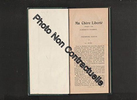 Ma chère liberté roman. Albérich Chabrol