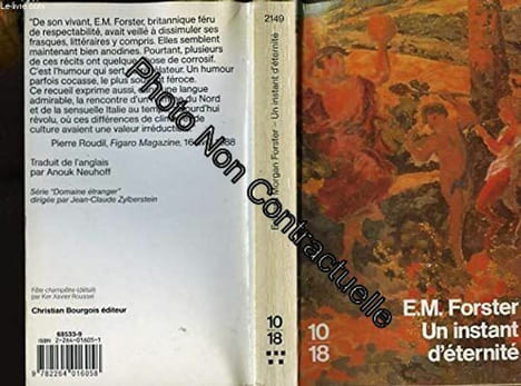 Un Instant d'éternité: Et autres nouvelles. E. M. (Edward Morgan) Forster