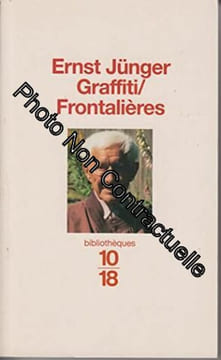 Graffiti/frontalières. Ernest Jünger
