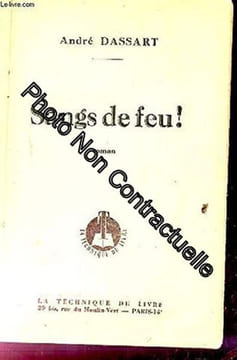 Sangs de feu. DASSART ANDRE