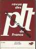Revue des PTT de France N° 4 de juillet-août 1971 (26ème année). Revue bimestrielle éditée par l'Administration française des PTT