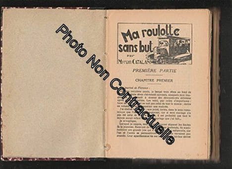 Recueil : Ma roulotte sans but par Myriam Catalany + La place prise par Jean Mauclère + Une étoile par Jean Mauclère. Jean Mauclère Myriam Catalany
