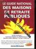 Guide national des maisons de retraites publiques. Anonyme