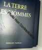 LA TERRE ET LES HOMMES - 3 TOMES - TOME 1 : LE MONDE OCCIDENTAL - TOME 2 : LE MONDE SOCIALISTE - TOME 3 : LE TIERS MONDE. B. ISELIN